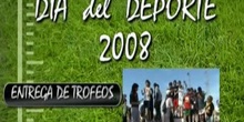Entrega de TROFEOS DÍA DEL DEPORTE 2008 - CEIP Juan Gris de Madrid