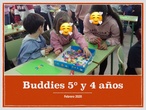 Proyecto Buddies: 5º y 4 años