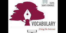 PRIMARIA - 6º - VOCABULARY TECHNOLOGY - ENGLISH - FORMACION