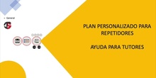 Plan personalizado para repetidores. Ayuda tutores