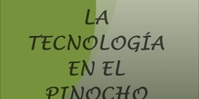 PUERTAS ABIERTAS. TECNOLOGÍAS. CEIP PINOCHO 2017/18