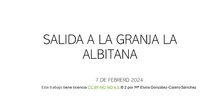 Salida a la Granja Escuela La Albitana 3 años B 7/02/2024