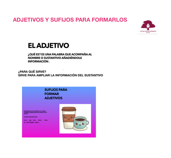 SUFIJOS PARA FORMAR ADJETIVOS 