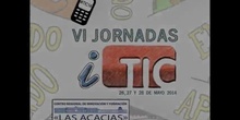 Experiencias del uso de las TIC en Infantil y Primaria, VI Jornadas iTIC 2014