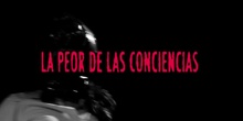 La peor de las Conciencias
