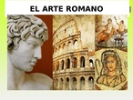 ARTE ROMANO PRESENTACIÓN<span class="educational" title="Contenido educativo"><span class="sr-av"> - Contenido educativo</span></span>