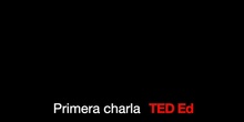 Primera charla Club TEDEd IES Villa de Valdemoro