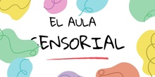 EL AULA SENSORIAL DEL SALZILLO