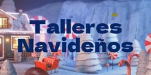 Talleres Navideños en el Comedor Escolar