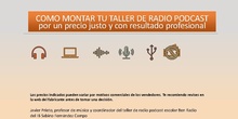 LO QUE NECESITAS PARA MONTAR TU TALLER DE RADIO PODCAST