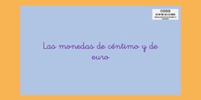 Monedas de céntimo de euro