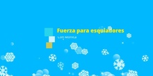 Fuerza para esquiadores