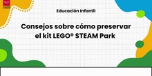 Consejos sobre cómo preservar el  KIT LEGO STEAM PARK