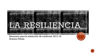 Seminario 164. 2017/18. Resiliencia