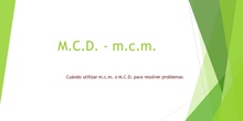 Resolución de problemas con mcm y MCD