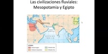 Primeras Civilizaciones: Mesopotamia y Egipto Clase de Repaso I
