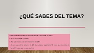 ¿Qué sabes del tema?