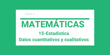 Estadística. Datos cuantitativos y cualitativos.