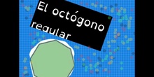 PRIMARIA 5º - OCTÓGONO REGULAR - MATEMÁTICAS - FORMACIÓN