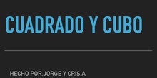 PRIMARIA-6º-CUADRADOS Y CUBOS- MATEMATICAS- JORGE y CRISTINA A- FORMACIÓN 