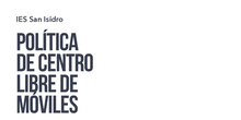 Política de centro libre de móviles