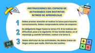 INSTRUCCIONES ESPACIO CON DISTINTOS RITMOS DE APRENDIZAJE