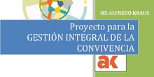 Gestión Integral de la Convivencia en el IES Alfredo Kraus