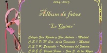 AlbumFotos_02. La Quinta. 2014-2015