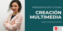 Presentación tutora curso Creación Multimedia 2024