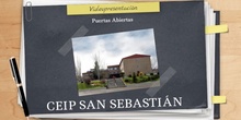 VÍDEO PUERTAS ABIERTAS DEL COLEGIO SAN SEBASTIÁN