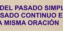 PASADO SIMPLE Y COMPUESTO EN LA MISMA ORACIÓN 