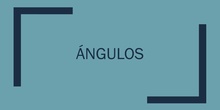 ÁNGULOS