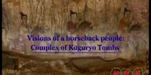 Visions of a horseback people: Complex of Koguryo Tombs: UNESCO Culture Sector