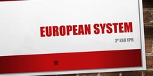 EUROPEAN SYSTEM