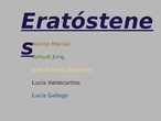 Eratóstenes 1ºB - Grupo 6