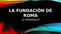 La Monarquía Romana