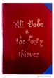 Ali Baba and the Forty Thieves 