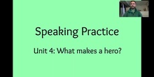 Unit 4: Speaking Practise
