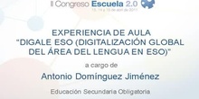 Digale ESO (Digitalización global del área de lengua en eso)