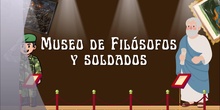 Museo de Filósofos y Soldados