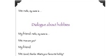 Dialogue about hobbies 