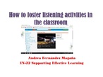 How to foster listening activities in the clasroom