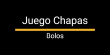 Juego Chapas: Bolos