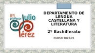 Presentación de Inicio de Curso - Lengua - 2º Bachillerato