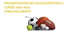 PRESENTACIÓN EDUCACIÓN FÍSICA PARA 1º BACHILLERATO