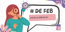 11 de febrero el Día de la Niña en la Ciencia