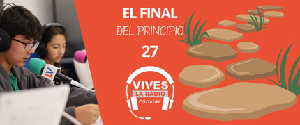 PROGRAMA 27: El final del principio