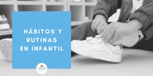 Minuto Vives_Hábitos y rutinas en Infantil