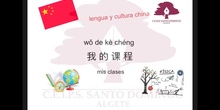 LENGUA Y CULTURA CHINA - MIS CLASES