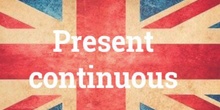 Present Continuous